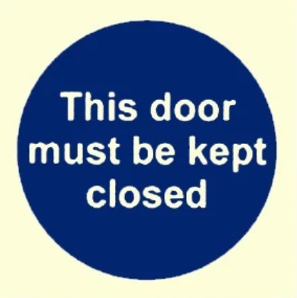 [335801] MANDATORY SIGN THIS DOOR MUST BE KEPT CLOSE , 150 X 150 MM